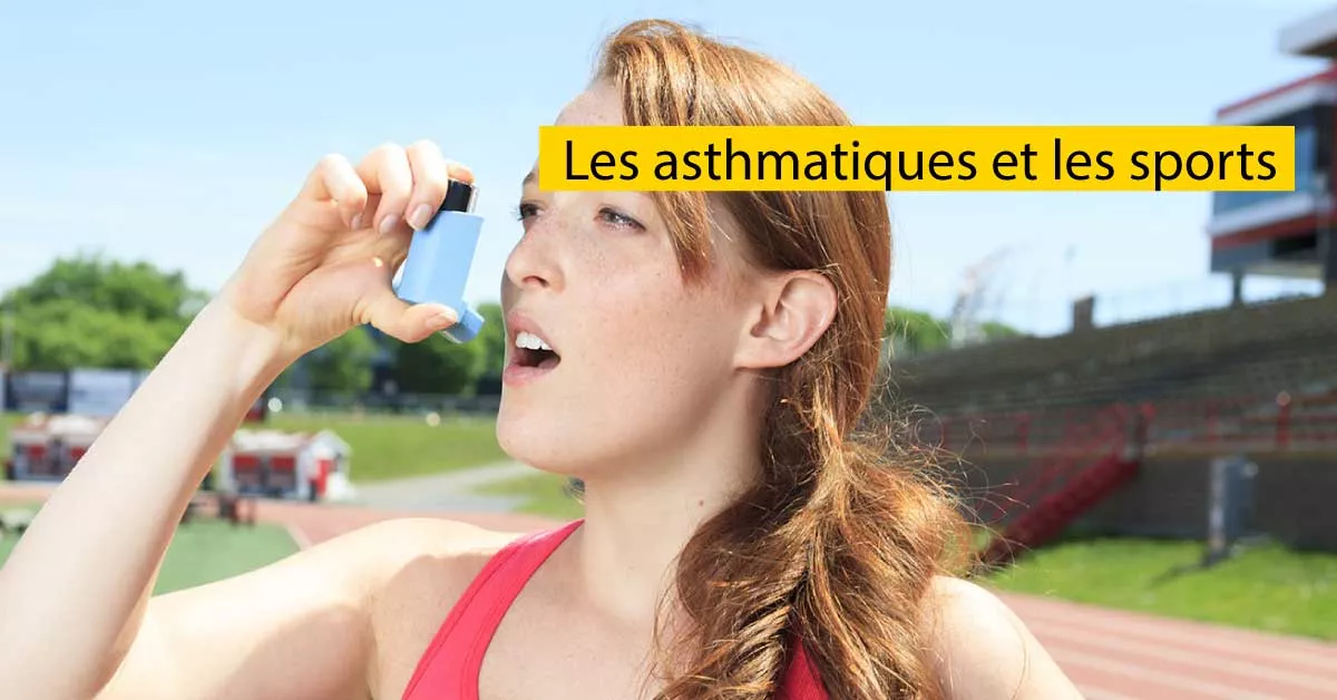 Les asthmatiques et les sports